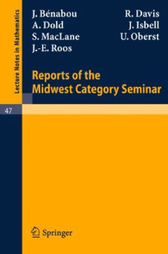 Reports of the Midwest Category Seminar