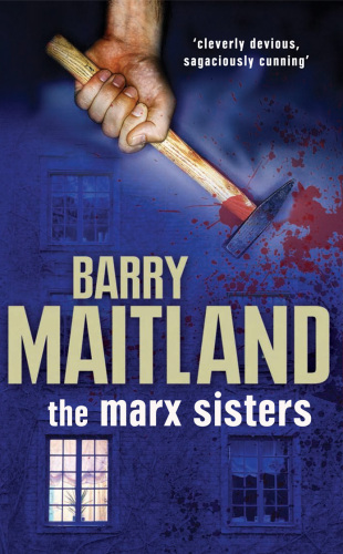 The Marx Sisters: A Kathy and Brock Mystery  