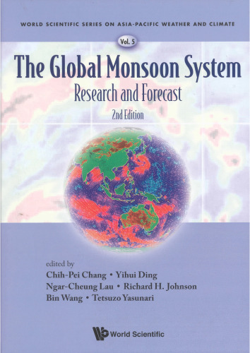 The Global Monsoon System: Research and Forecast