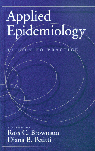 Applied Epidemiology. Theory to Practice