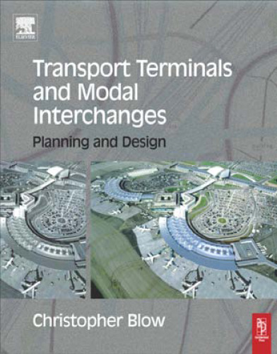 Transport Terminals and Modal Interchanges  