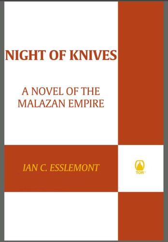 Night of Knives: A Novel of the Malazan Empire  