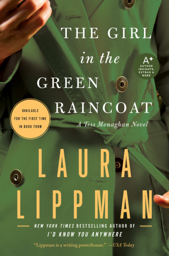 The Girl in the Green Raincoat: A Tess Monaghan Novel  