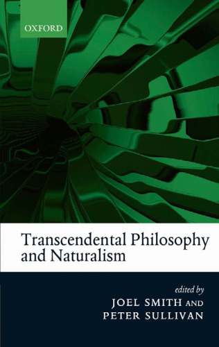 Transcendental Philosophy and Naturalism  