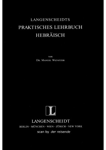 Langenscheidts Praktisches Lehrbuch: Hebräisch: Ein Standardwerk für Anfänger  