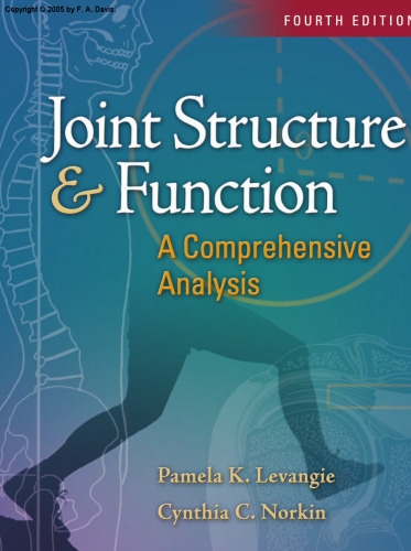 Joint Structure And Function. A Comprehensive Analysis