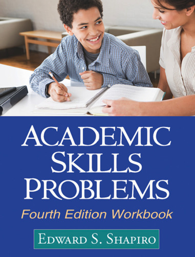 Academic Skills Problems Fourth Edition Workbook  