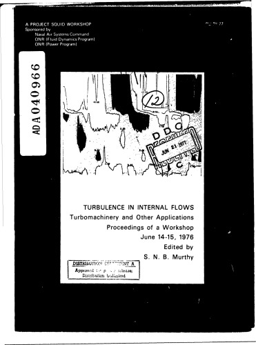 Turbulence in Internal Flows. Turbomachinery and Other Applications  