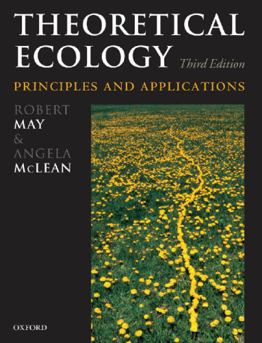 Theoretical Ecology: Principles and Applications