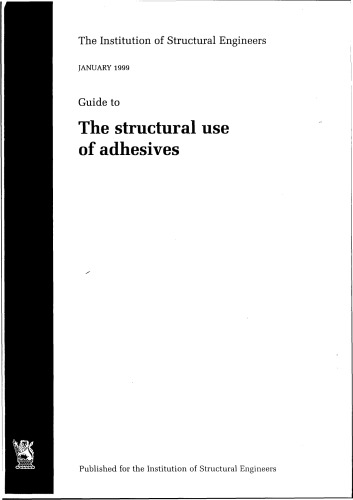 Guide to the structural use of adhesives  