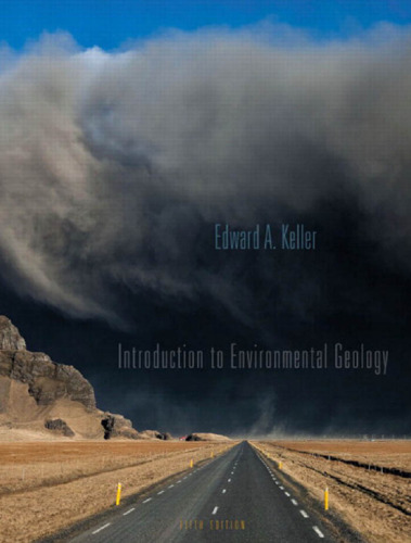 Introduction to Environmental Geology, 5th Edition  