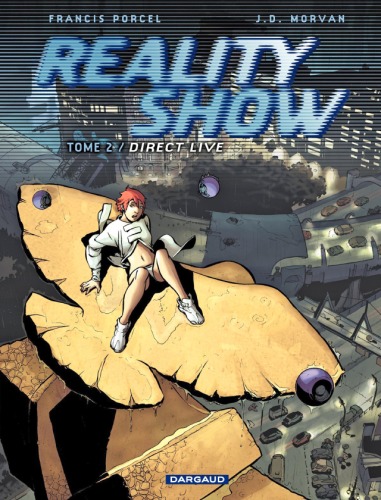 Reality Show, tome 2  