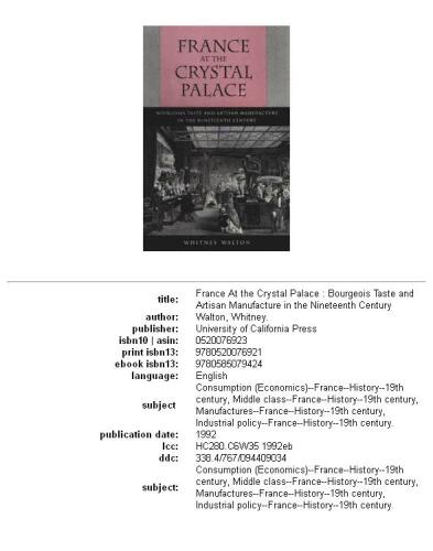 France at the Crystal Palace: bourgeois taste and artisan manufacture in the nineteenth century  