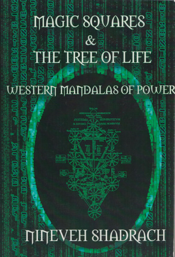 Magic Squares and Tree of Life: Western Mandalas of Power  