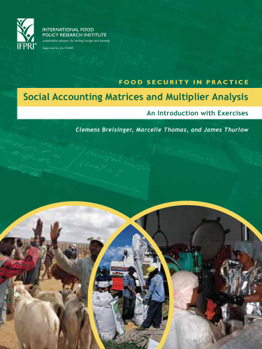 Social Accounting Matrices and Multiplier Analysis: An Introduction with Excercises  