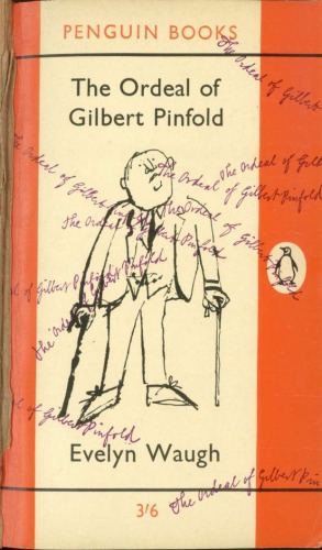 The Ordeal of Gilbert Pinfold; Tactical Exercise; Love Among the Ruins  