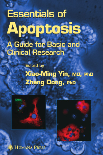 Essentials of Apoptosis. A Guide for Basic and Clinical Research