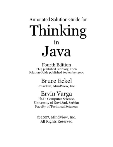 Annotated Solution Guide for Thinking in Java Fourth Edition  