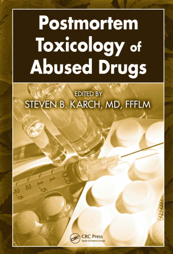 Postmortem Toxicology of Abused Drugs