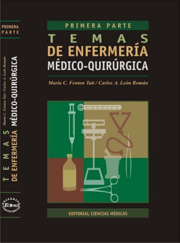 Temas de Enfermeria Medico-Quirurgica - Primera Parte  