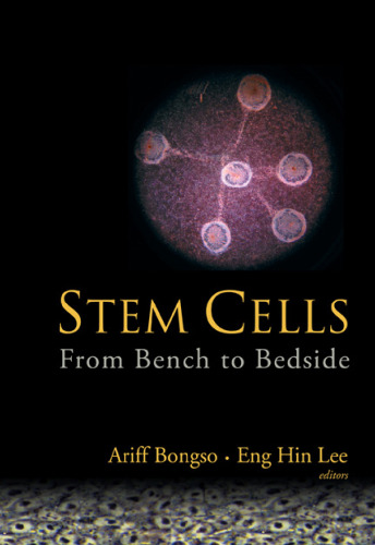 Stem Cells. From Bench to Bedside