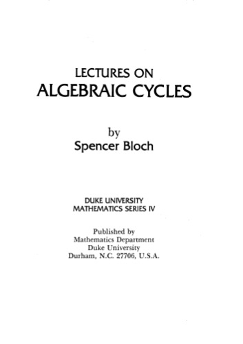 Lectures on Algebraic Cycles