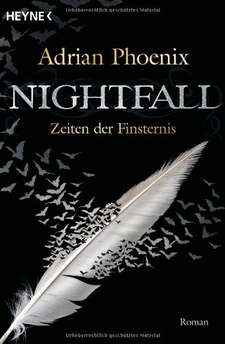 Zeiten der Finsternis (Nightfall, Band 3)  