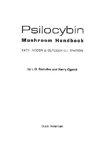 Psilocybin Mushroom Handbook. Easy Indoor and Outdoor Cultivation