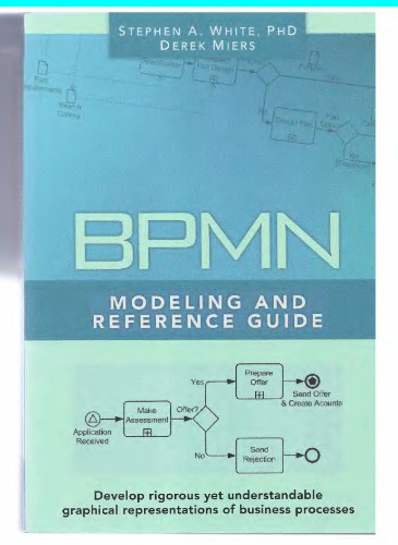 Bpmn Modeling and Reference Guide  