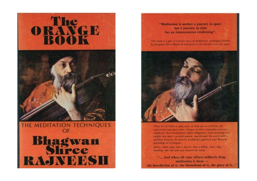 The Orange Book: The Meditation Techniques of Bhagwan Shree Rajneesh  