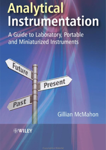 Analytical Instrumentation. A Guide to Lab, Portable and Miniaturized Instrumentation