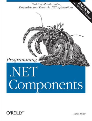 Programming .NET Components, 2nd Edition