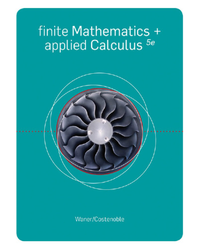 Finite Mathematics and Applied Calculus, (5th Edition) (Available 2011 Titles Enhanced Web Assign)  