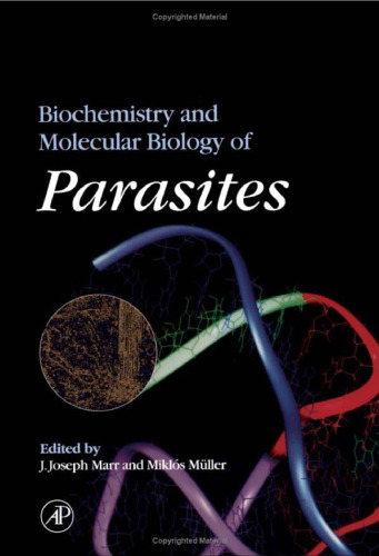 Biochemistry and Molecular Biology of Parasites