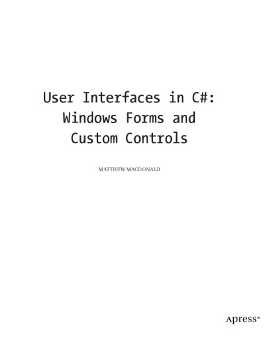 User Interfaces in C#: Windows Forms and Custom Controls