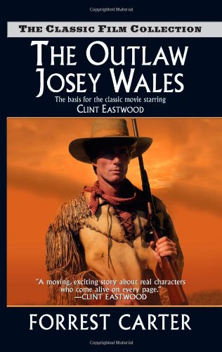 The Outlaw Josey Wales