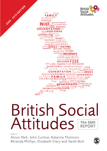 British Social Attitudes: The 26th Report (British Social Attitudes Survey series)