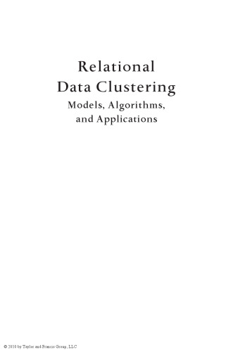 Relational Data Clustering: Models, Algorithms, and Applications  