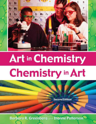 Art in Chemistry, Chemistry in Art