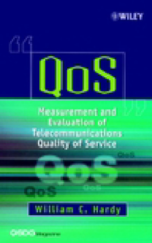 QoS Measurement and Evaluation of Telecommunications Quality of Service  