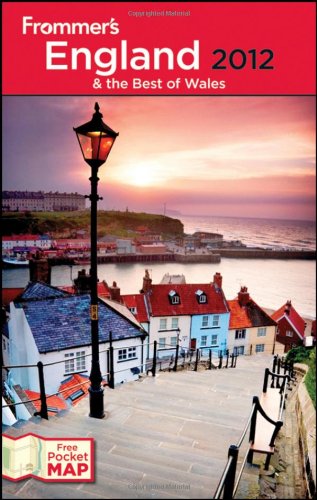 Frommer's England and the Best of Wales 2012