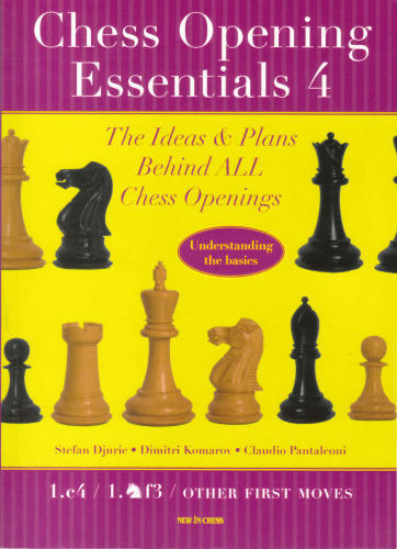 Chess Opening Essentials (Volume 4)