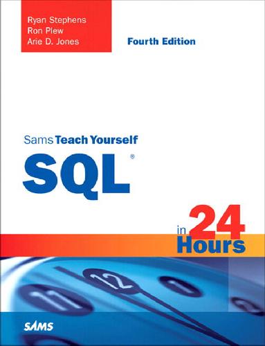 Sams Teach Yourself SQL in 24 Hours 