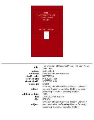 The University of California Press: the early years, 1893-1953  