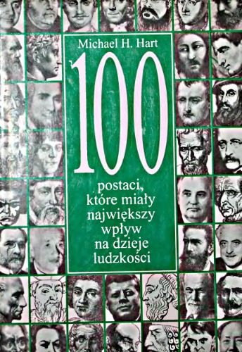 100 postaci, które miały największy wpływ na dzieje ludzkości  