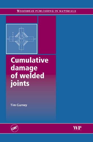 Cumulative damage of welded joints