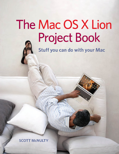 The Mac OS X Lion Project Book  