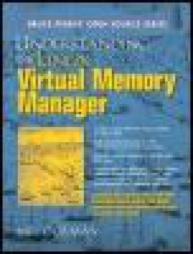 Understanding the Linux Virtual Memory Manager