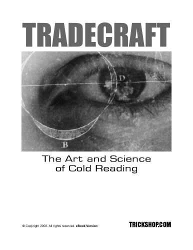 Tradecraft : The Art and Science of Cold Reading  