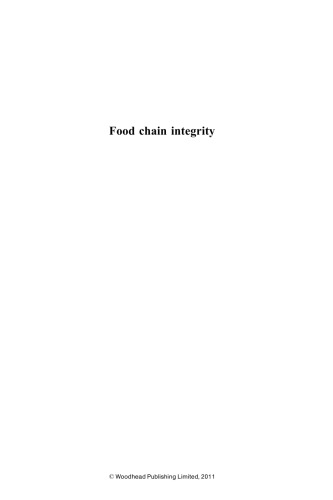 Food Chain Integrity: A Holistic Approach to Food Traceability, Safety, Quality, and Authenticity  